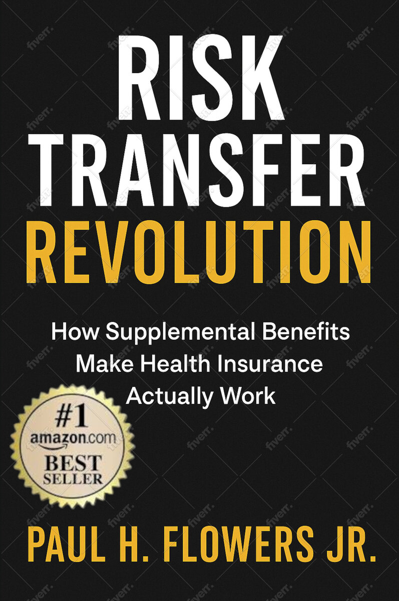 Risk Transfer Revolution book cover by Paul H. Flowers Jr.