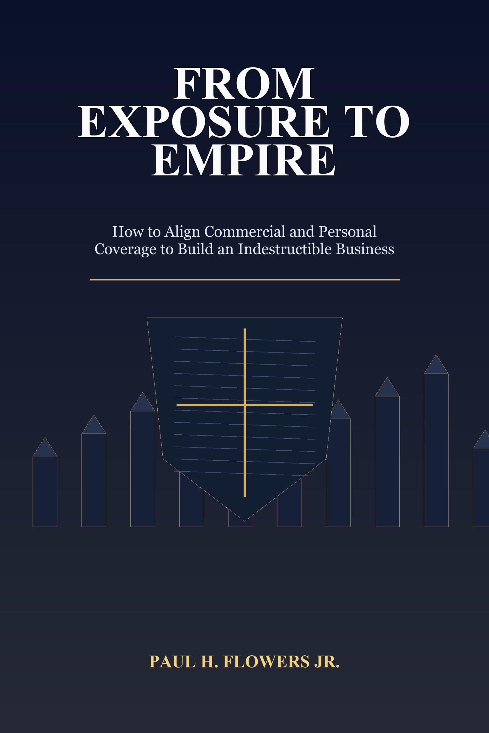 From Exposure to Empire book cover by Paul H. Flowers Jr.